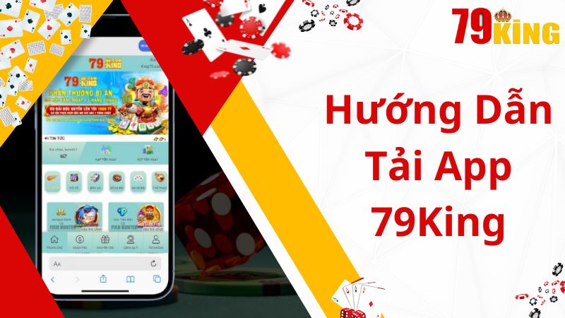 Cách tải 79King3 - Hướng dẫn chi tiết từ A đến Z cho tân thủ